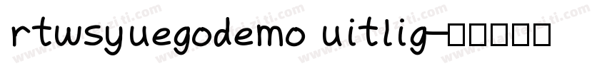 rtwsyuegodemo uitlig字体转换